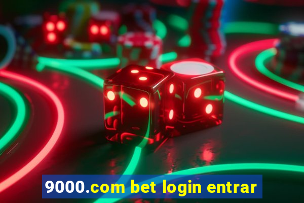 9000.com bet login entrar