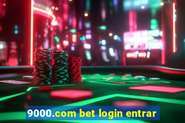 9000.com bet login entrar