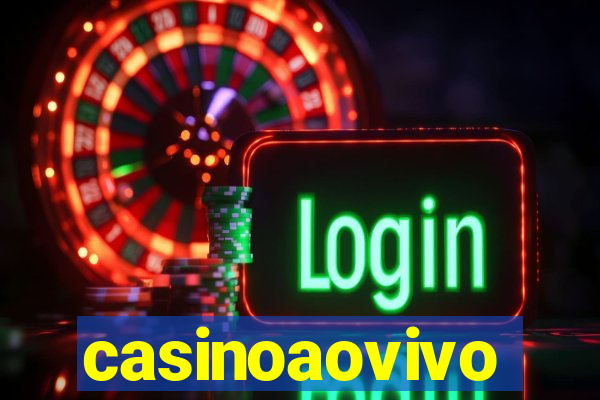 casinoaovivo