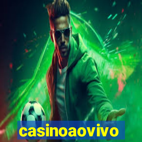 casinoaovivo