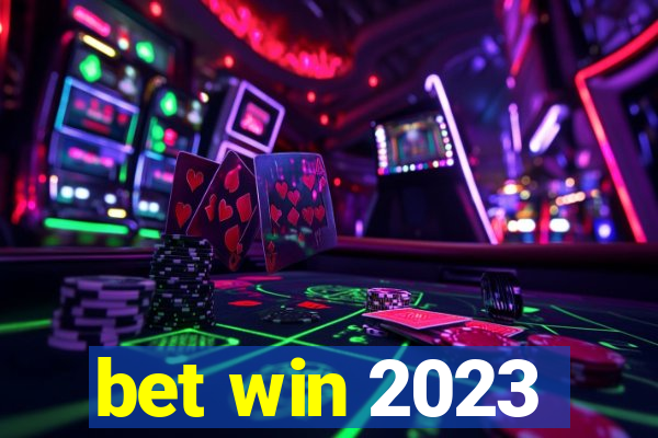 bet win 2023