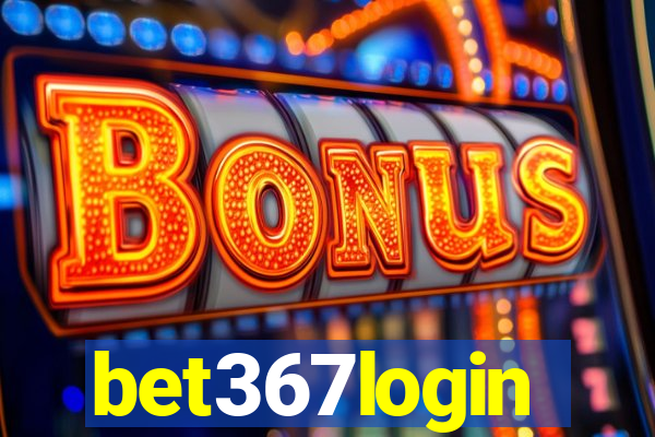 bet367login