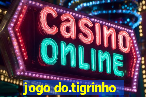 jogo do.tigrinho