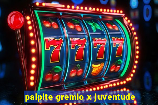 palpite gremio x juventude