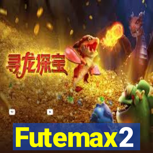 Futemax2