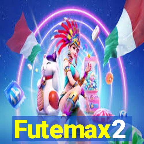 Futemax2