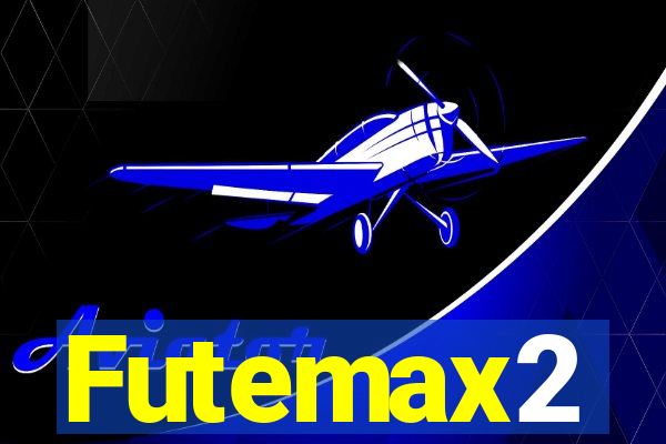 Futemax2