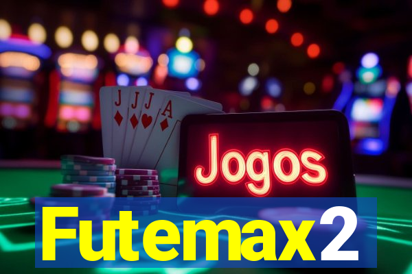 Futemax2