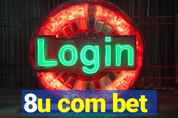 8u com bet