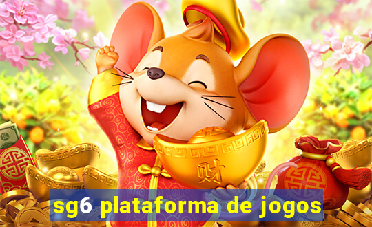 sg6 plataforma de jogos