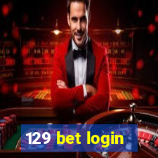 129 bet login