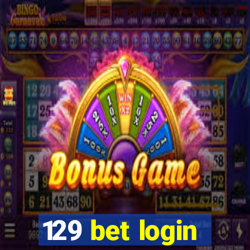 129 bet login