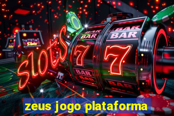 zeus jogo plataforma