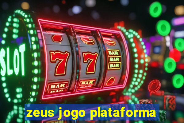 zeus jogo plataforma