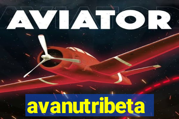 avanutribeta