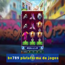 bv789 plataforma de jogos