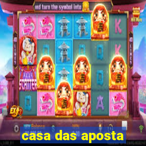 casa das aposta