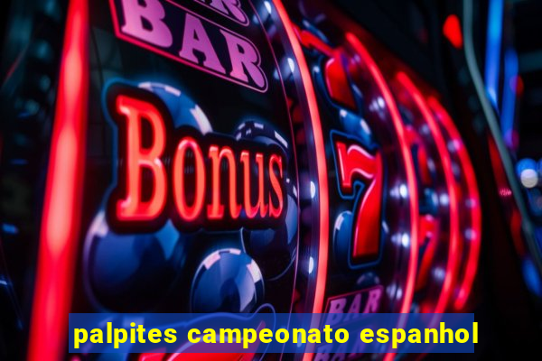 palpites campeonato espanhol