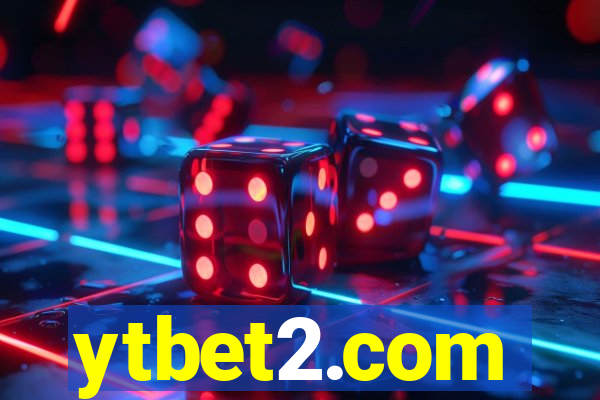 ytbet2.com