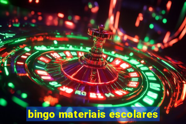 bingo materiais escolares