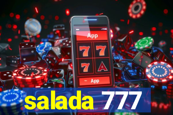 salada 777