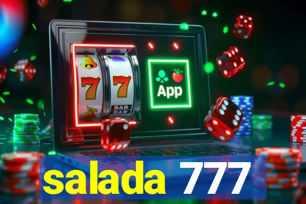 salada 777