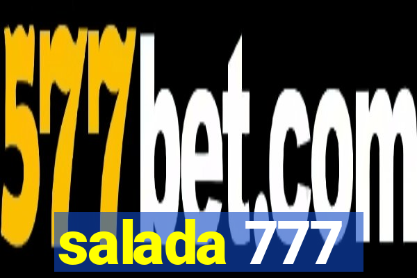 salada 777