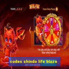 codes shindo life blaze