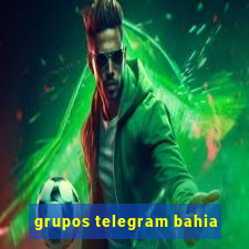 grupos telegram bahia