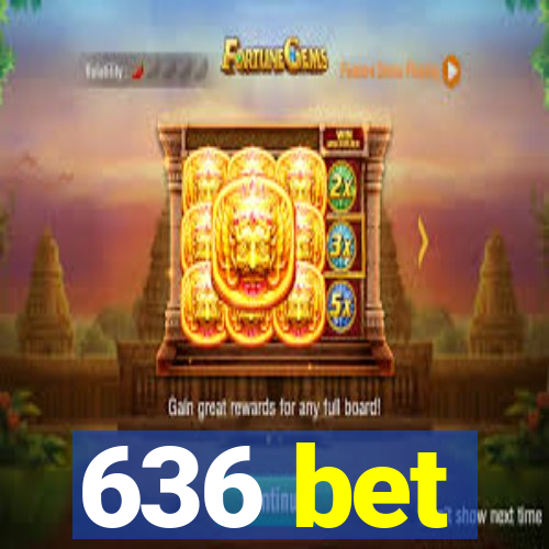 636 bet