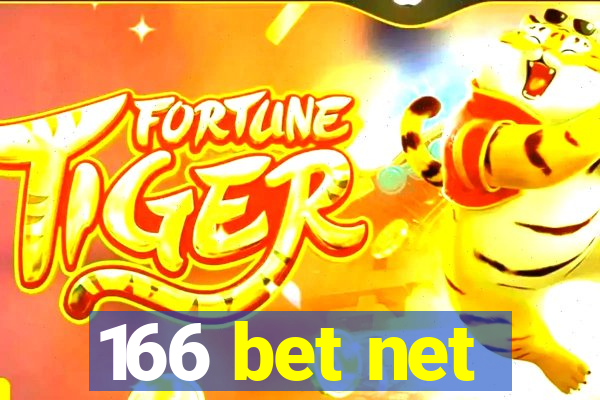 166 bet net