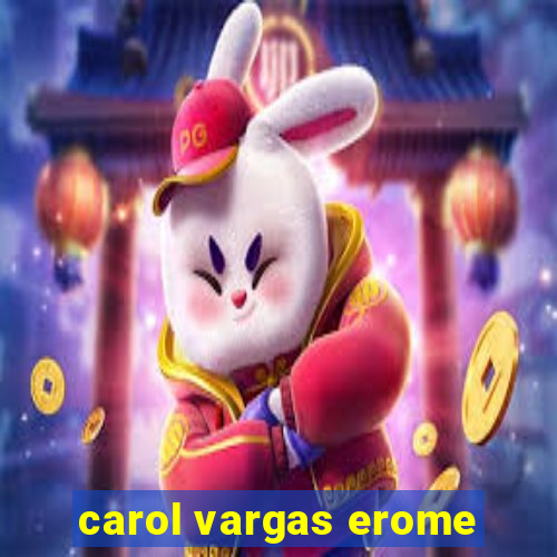 carol vargas erome