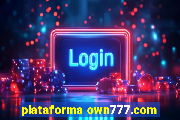 plataforma own777.com