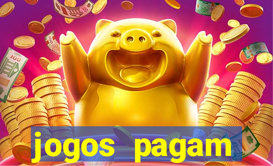 jogos pagam dinheiro de verdade