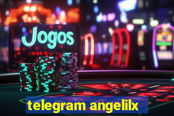 telegram angelilx