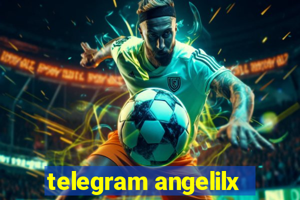 telegram angelilx