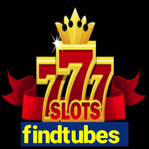 findtubes