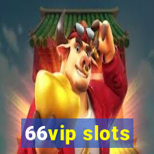 66vip slots