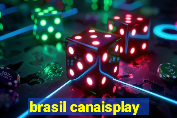 brasil canaisplay