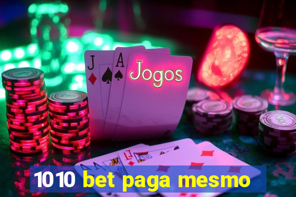 1010 bet paga mesmo