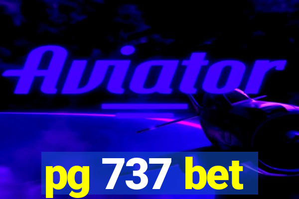 pg 737 bet