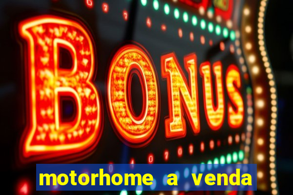 motorhome a venda barato olx porto alegre rs