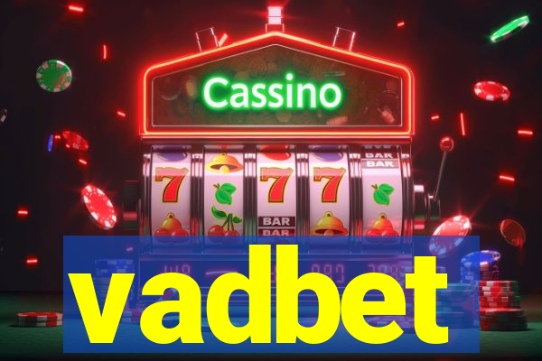 vadbet