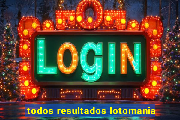 todos resultados lotomania