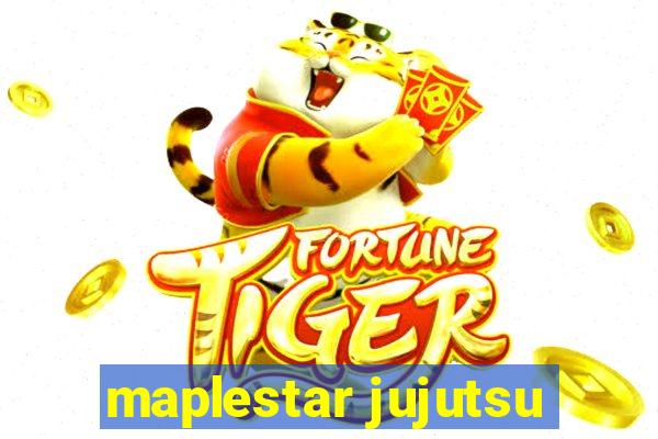 maplestar jujutsu