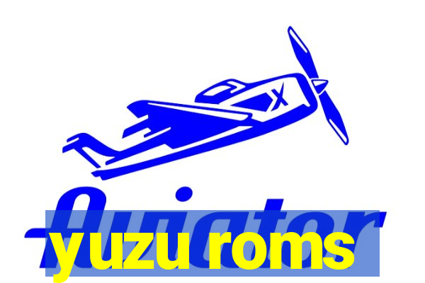 yuzu roms