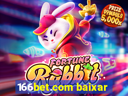 166bet.com baixar