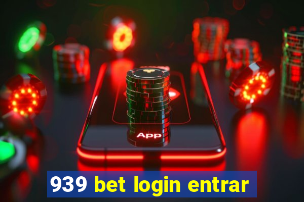 939 bet login entrar