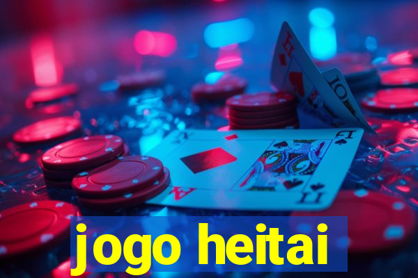 jogo heitai