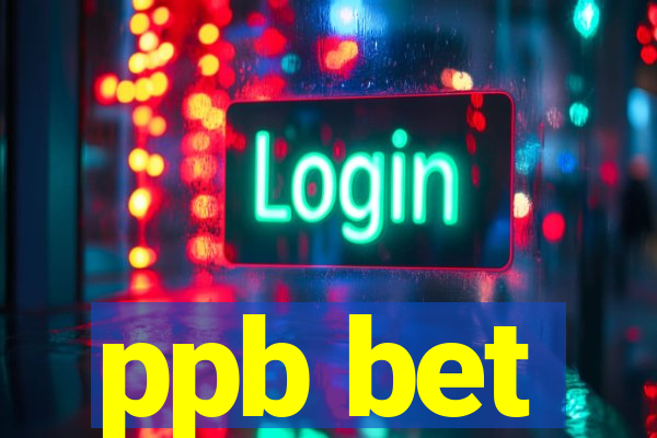 ppb bet